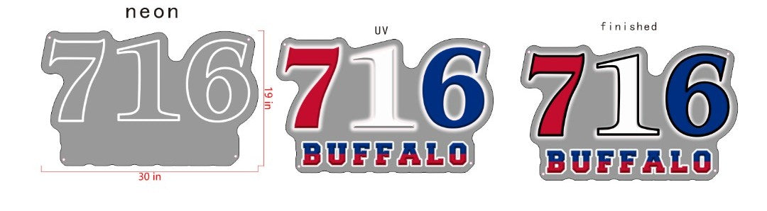 716 Buffalo Custom UV Printed Sign (Size Option #3)
