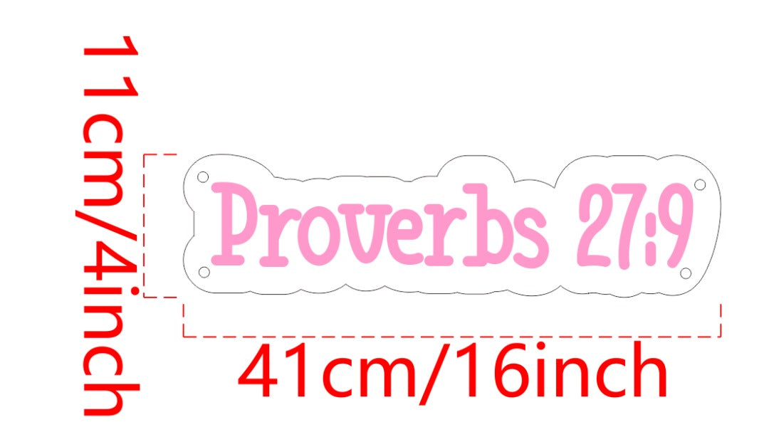 Proverbs 27:9 Custom Neon Sign