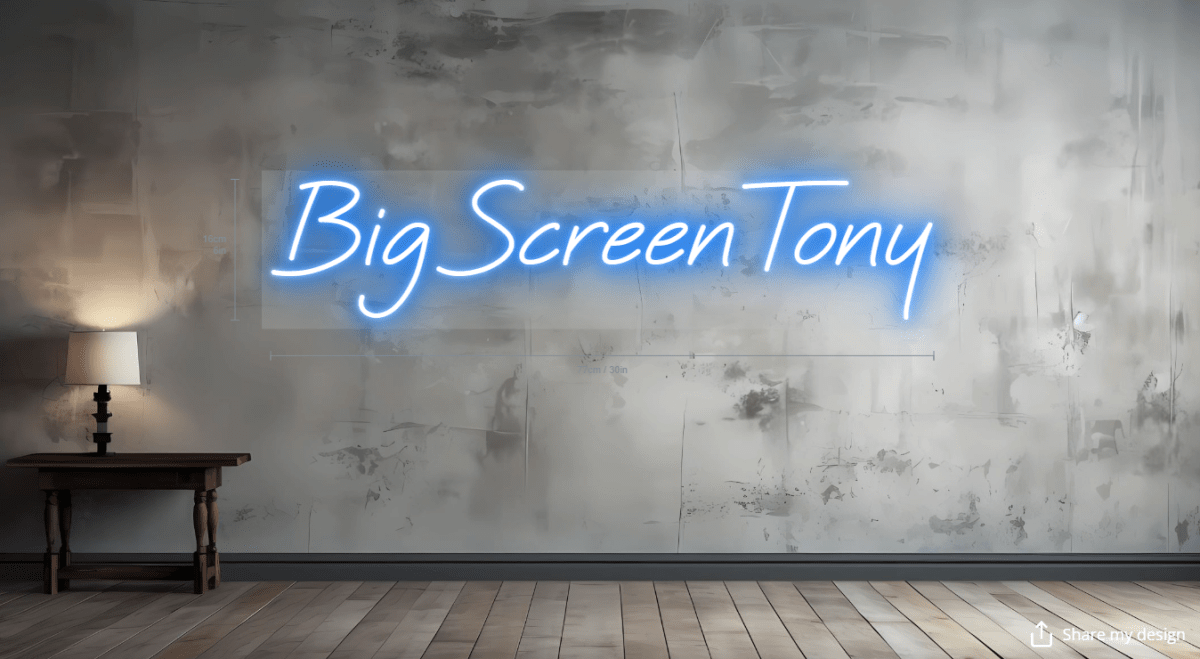 BigScreenTony - Custom Neon Sign - Light Your Way