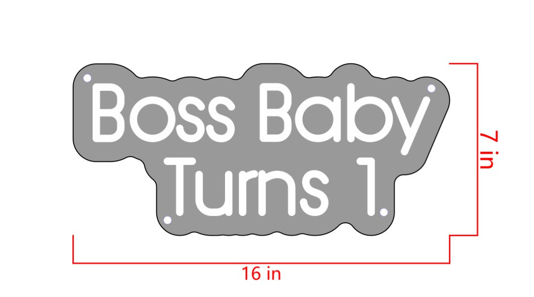 Boss Baby Turns 1 Custom Neon Sign