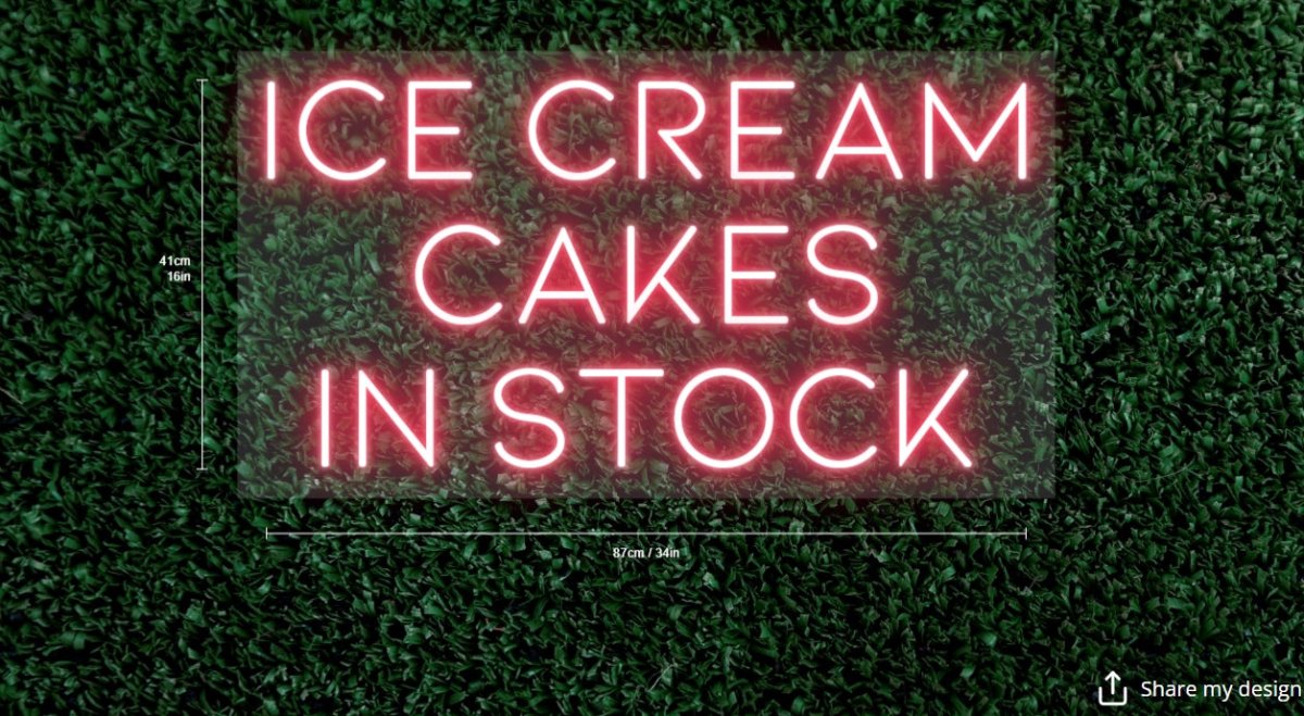 Ice Cream Cakes + BR Delivers Custom Neon Signs (Final Payment) - Light Your Way