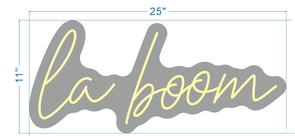 La boom Custom Neon Sign (Size Option 2)