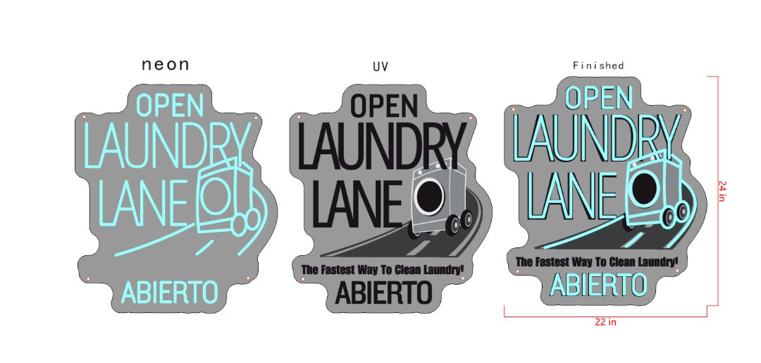 Laundry Lane LLC Custom Neon UV Printed Sign