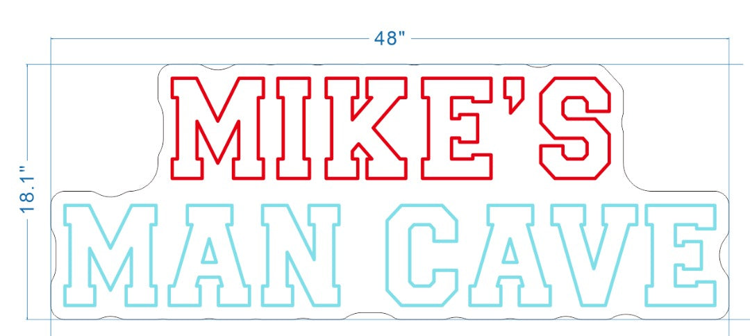 Mike's Man Cave Custom Neon Sign (Size Option #2)