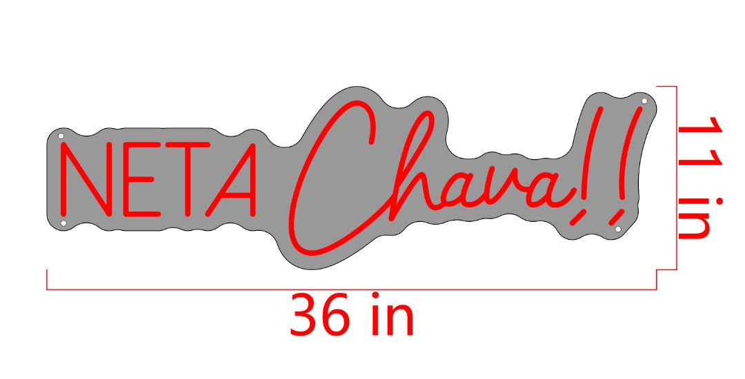 NETA Chava Custom Neon Sign