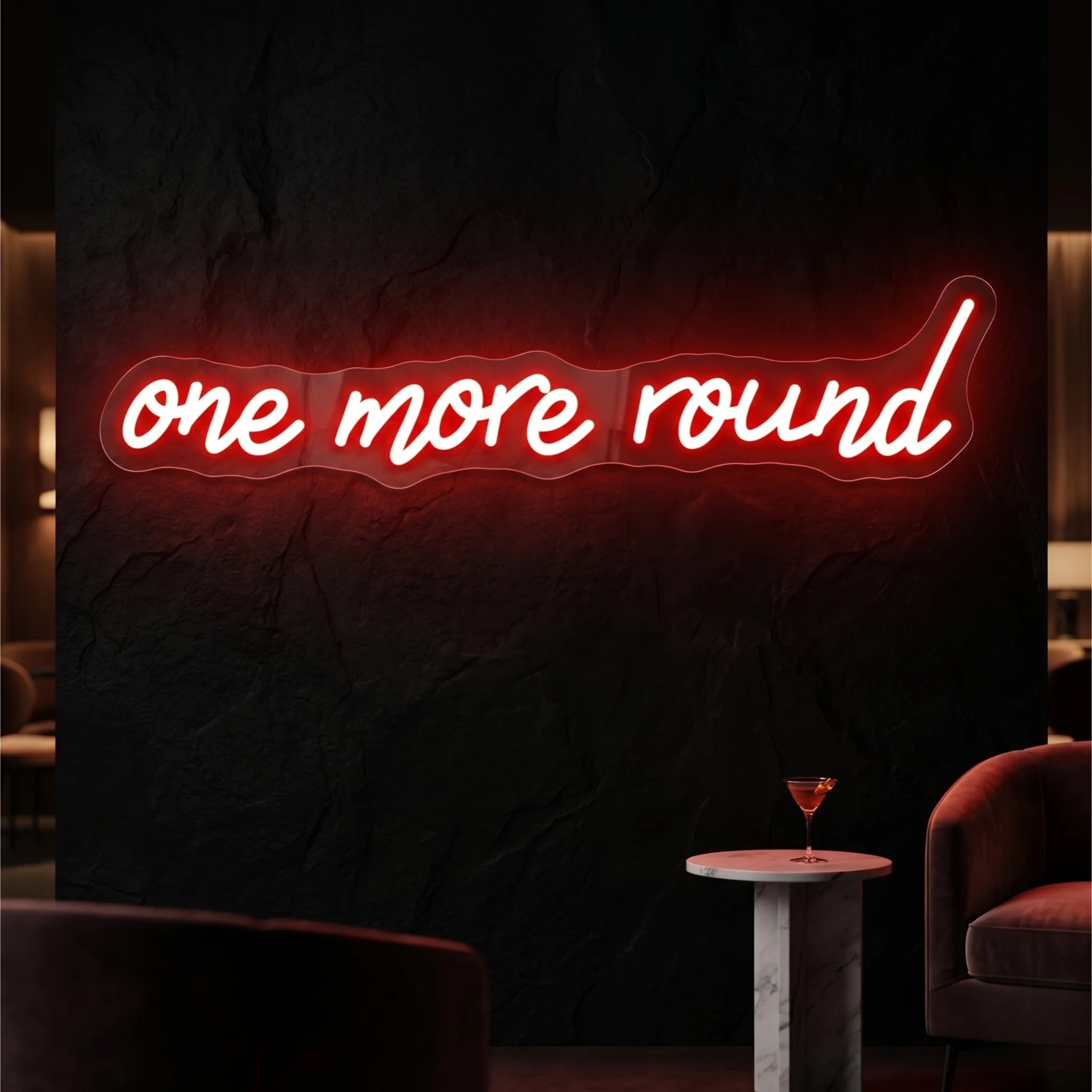 One More Round Neon Sign