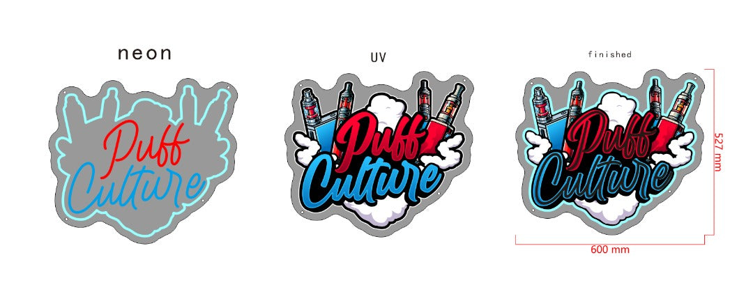 Puff Culture Custom UV Printed Neon Sign