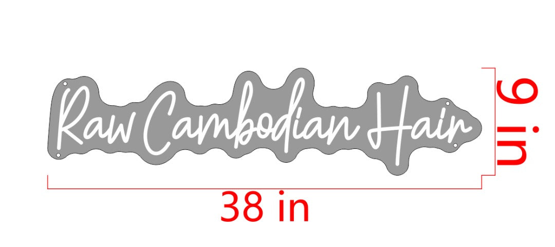 Raw Cambodian Hair Custom Neon Sign (Smallest Sizing)