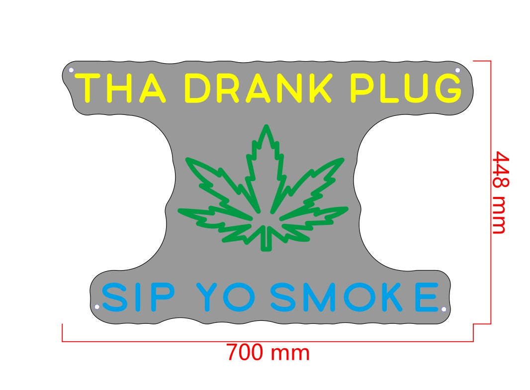 Tha Drunk Plug Custom Neon Sign