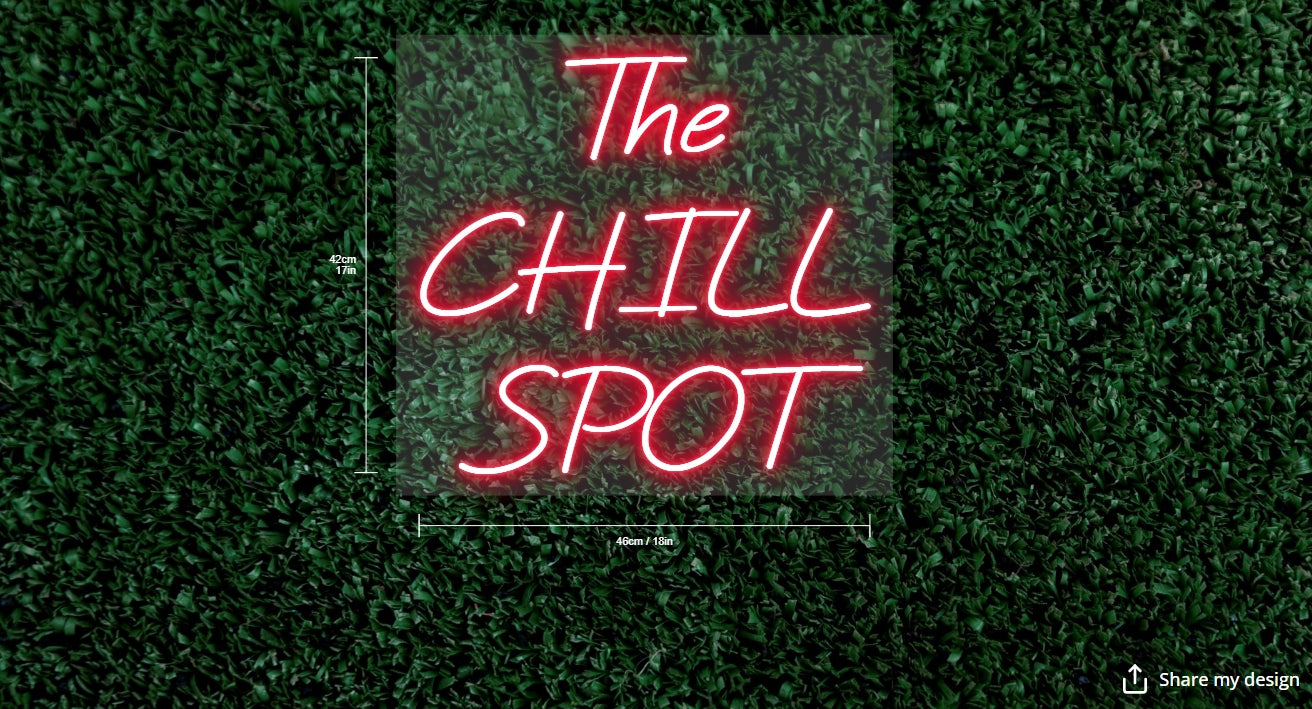 The CHILL SPOT Custom Neon Sign (Color Changing Option)