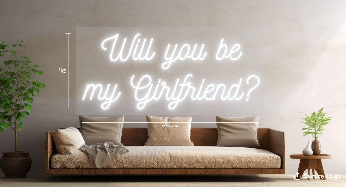 Will you be my girlfriend Custom Neon Sign