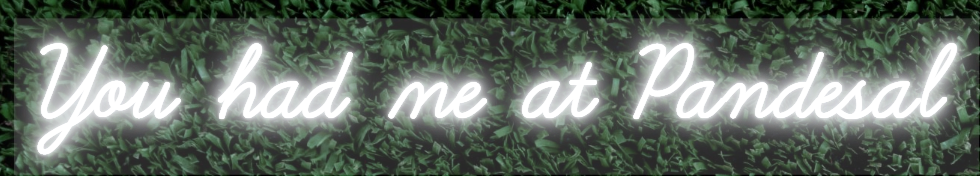 You had me at Pandesal Custom Neon Sign (Single Color)