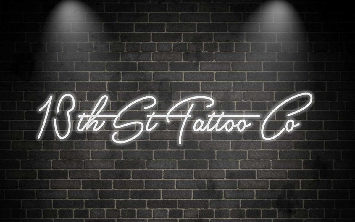 13th Street Tattoo Co Custom Neon Sign - Light Your Way