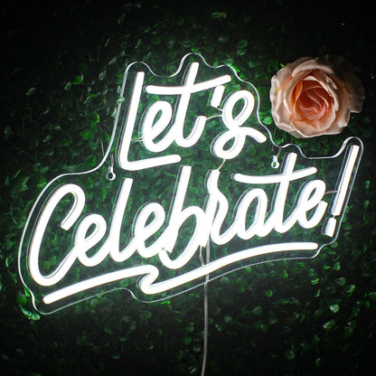 "LET'S CELEBRATE" NEON SIGN