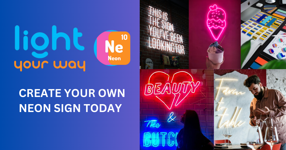 Light Your Way Custom Neon Signs At Lowest Prices Light Your Way Custom Neon Signs At Lowest Prices