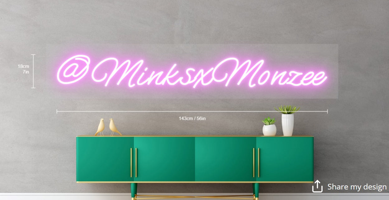 MinksxMonzee Custom Neon Sign (Size Option # 1)