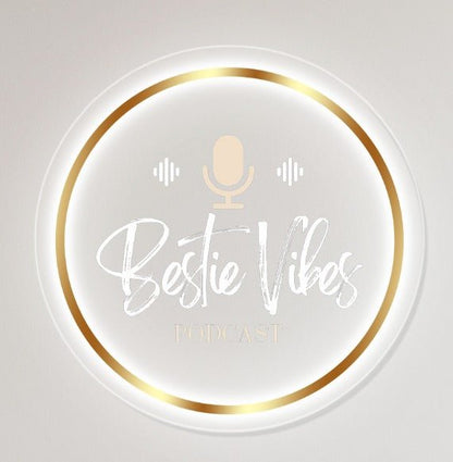 Bestie Vibes Podcast Custom Backlit Acrylic Sign - Light Your Way