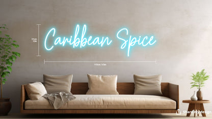 Caribbean Spice Custom Neon Sign (One Color Option)