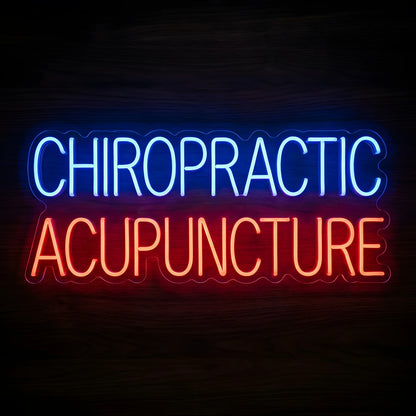 Chiropractic Acupuncture LED neon sign with blue CHIROPRACTIC lettering and red-orange ACUPUNCTURE lettering on clear acrylic backing for chiropractic and acupuncture clinic wall decor.