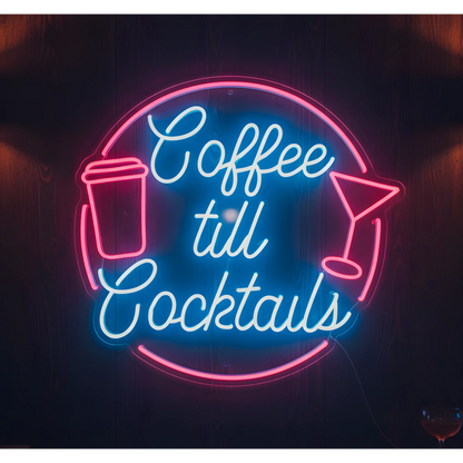 Photo of the 'Coffee Till Cocktails' neon sign glowing in multi-color against a modern café-inspired wall.