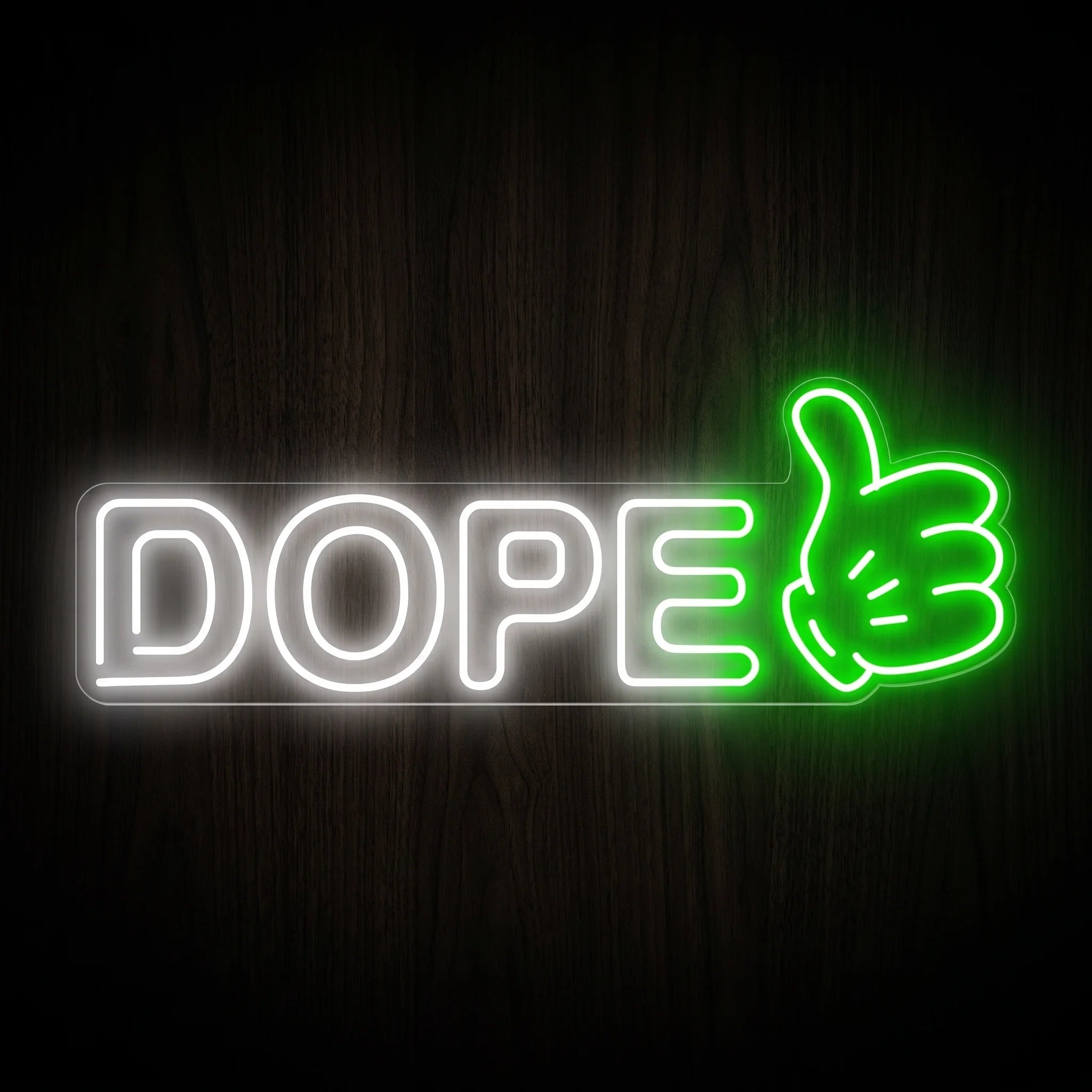 Dope Thumbs Up LED neon sign featuring bold white DOPE lettering with a bright green thumbs-up icon on a clear acrylic backing.
