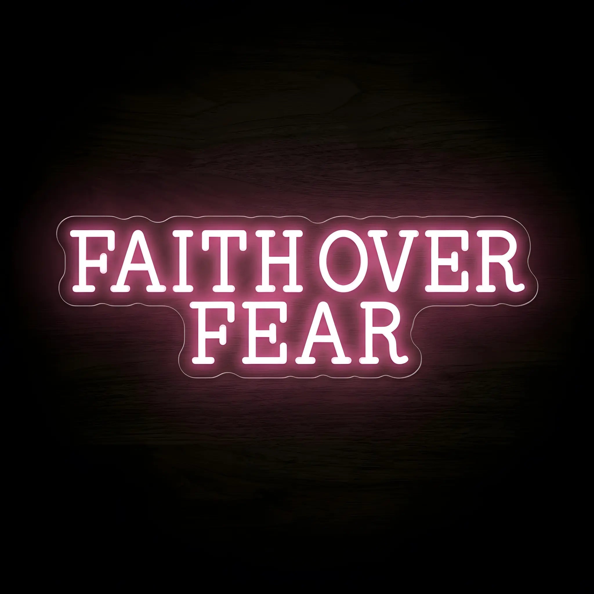 Faith Over Fear LED neon sign with soft pink illumination on precision-cut acrylic backing, Christian wall decor featuring an inspirational faith message.