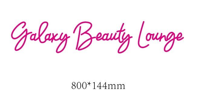 Galaxy Beauty Lounge Custom Neon Sign - Light Your Way