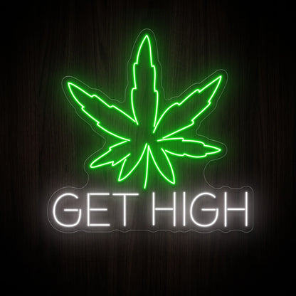 Get High LED neon sign with a green cannabis leaf, white text, and acrylic backing for recreational wall décor.