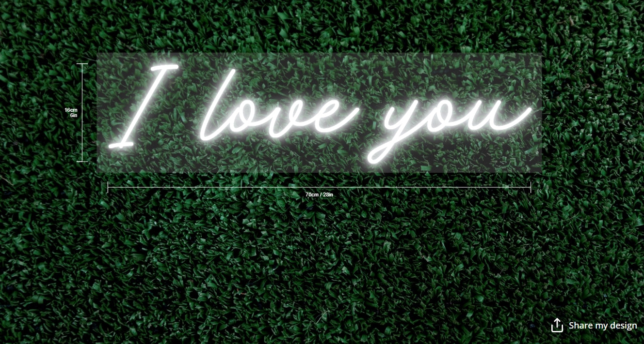 I love you Custom Neon Sign