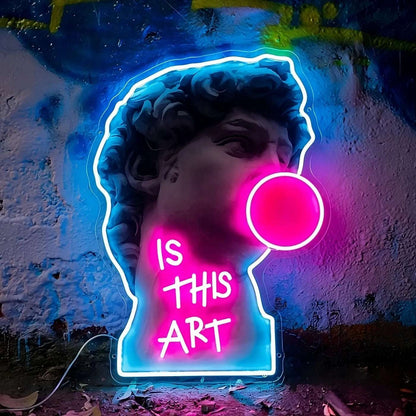 "IS THIS ART" NEON SIGN - Light Your Way