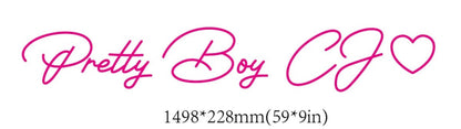 Pretty Boy CJ Custom Neon Sign (Color Option 1) - Light Your Way