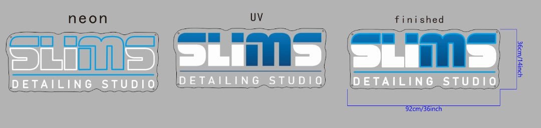 Slims Detailing Studio Custom UV Print Sign - Light Your Way