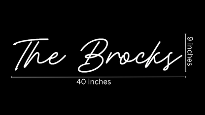 The Brocks Custom Neon Sign