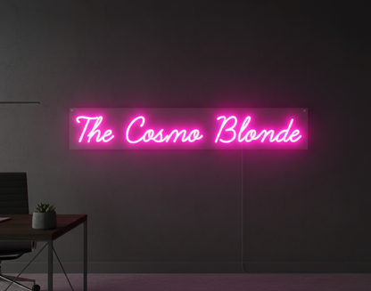 The Cosmo Blonde Custom Neon Sign